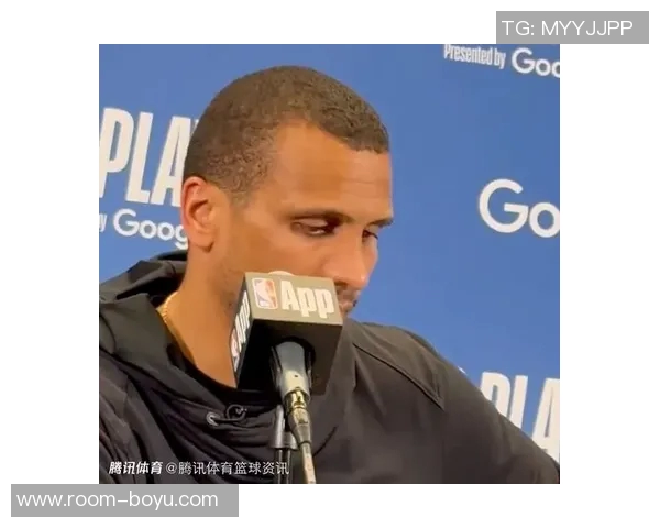 马祖拉强调杰伦布朗休息的重要性助其从新视角理解比赛